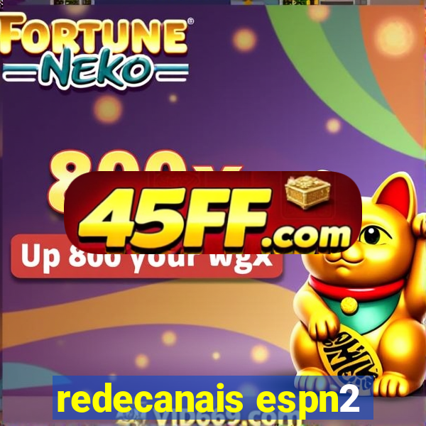 redecanais espn2